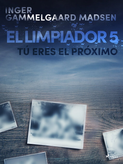 Title details for El limpiador 5 by Inger Gammelgaard Madsen - Available